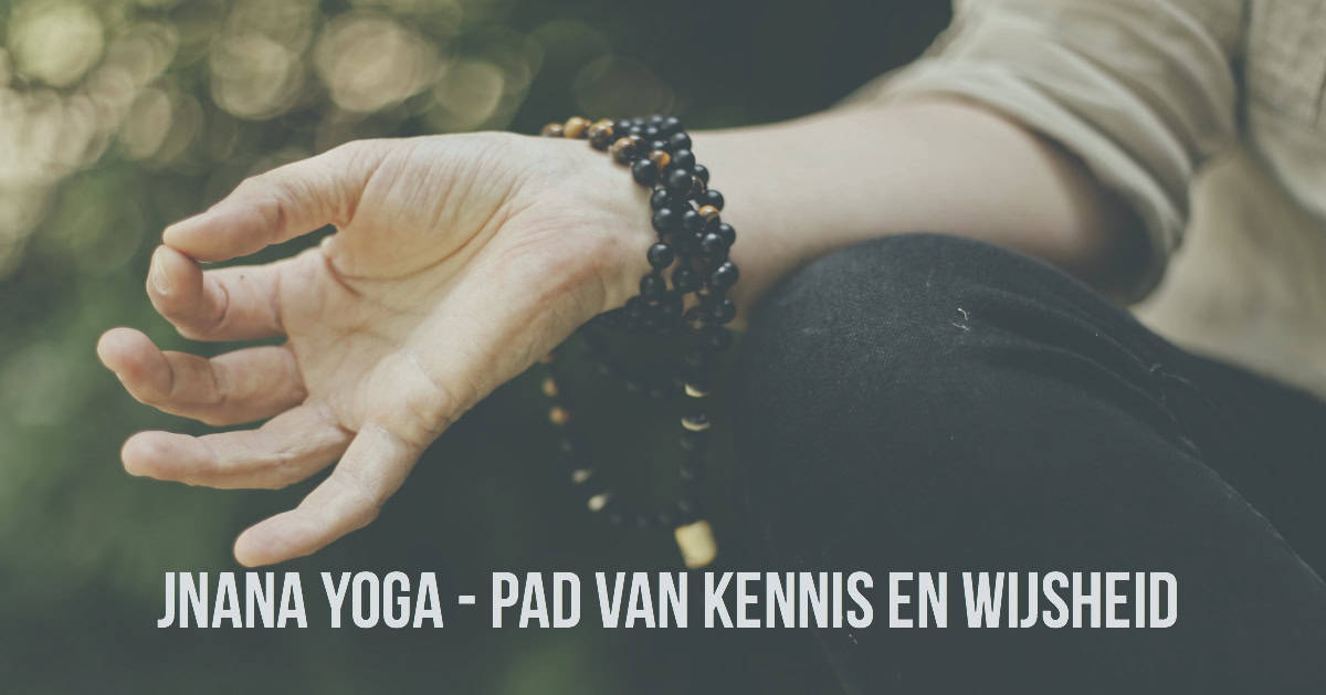 jnana yoga filosofie zelfkennis